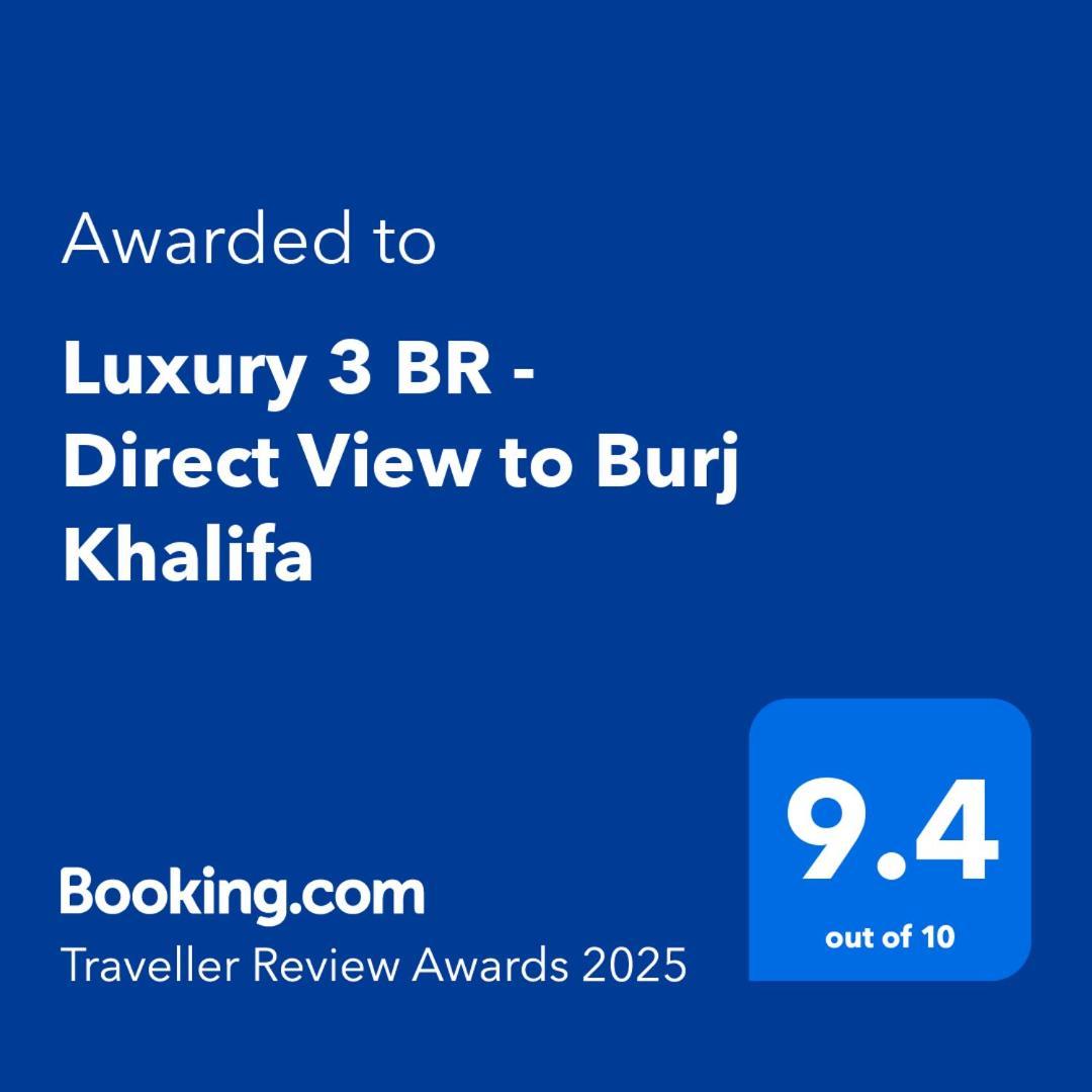 Luxury 3 Bedroom - Direct View To Burj Khalifa Dubai Exterior photo